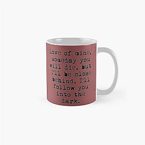 i'll follow you into the dark death cab for cutie Classic Mug