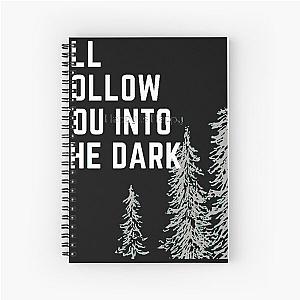 Death cab for cutie tee, I will follow you into the dark Spiral Notebook