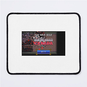 Death Road to Canada Get To Canada Or Bust Death Road To Canada Mouse Pads
