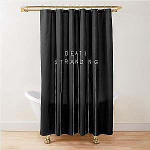 Title Death Stranding Shower Curtain