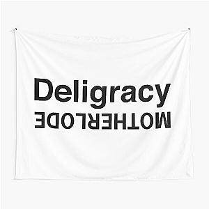 Deligracy Merch Motherlode Tapestry