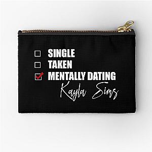 Mentally Dating Kayla Sims Zipper Pouch