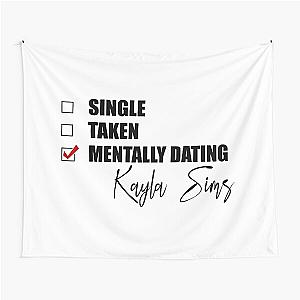 Mentally Dating Kayla Sims Tapestry