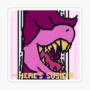 Here's Susie Deltarune Sticker