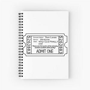 Demi Lovato - When Covid Finally Ends Concert Ticket Spiral Notebook