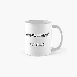 Permanent Reverie Dermot Kennedy Quote  Classic Mug RB2711