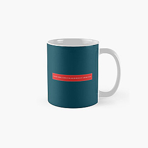 Everything I hold   Dermot Kennedy   Classic Mug RB2711