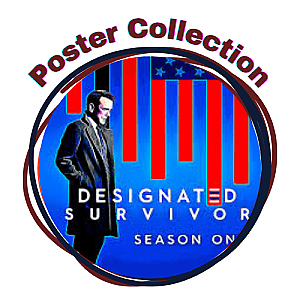 Designated Survivor Posters