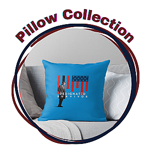 Designated Survivor Pillows Cover