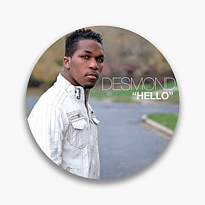 Smooth Voice. Big Laughs. Desmond Dennis Pins