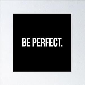 Be Perfect Inspired by Desperate Housewives Poster
