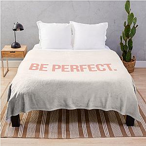 Be Perfect inspired by Desperate Housewives in peach rose Throw Blanket