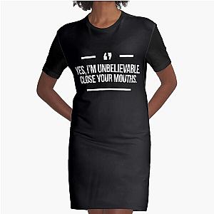 Yes I'm Unbelievable Quote Inspired by Desperate Housewives in Black Graphic T Shirt Dress