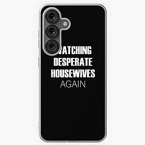Watching Desperate Housewives White Edition Samsung Galaxy Soft Case