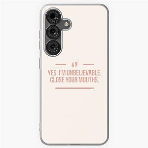 Yes I'm Unbelievable Close You Your Mouths Quote Inspired By Desperate housewives in Peach & Rose Samsung Galaxy Soft Case