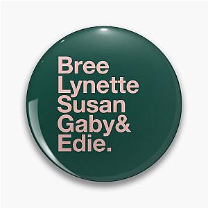 Desperate Housewives in Rose Garden Pin