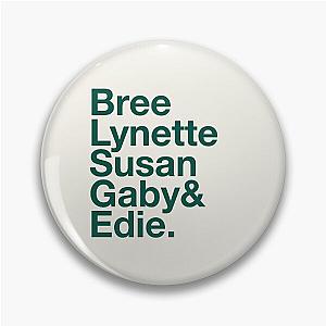 Desperate Housewives in Green Pin