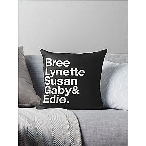 Desperate Housewives in Black Throw Pillow