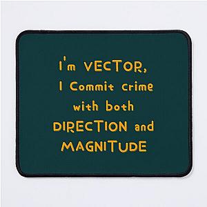 I-m VECTOR - Despicable Me   Mouse Pad