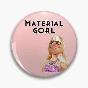 Material Gorl Barbie Guru from Despicable Me Pin