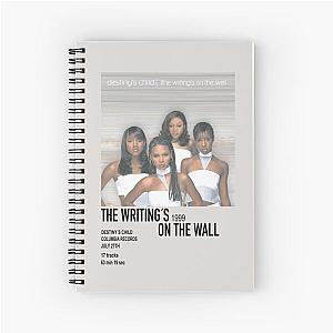 "The Writing's on the Wall" Destiny's Child album art Spiral Notebook