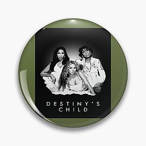 Destiny's Child  Pin