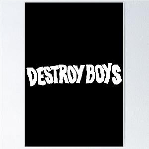 Destroy Boys Merch Destroy Boys Logo Poster