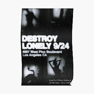 Destroy Lonely 9/24 Poster RB1007