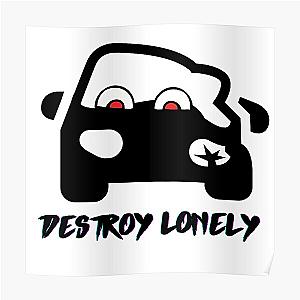 Destroy Lonely Essential T-Shirt Poster RB1007