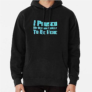 I paused my destroy lonely to be here, Pullover Hoodie RB1007