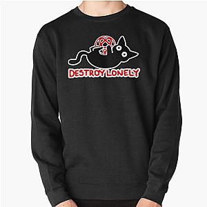 destroy lonely  Pullover Sweatshirt RB1007