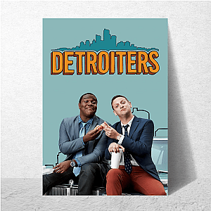 Detroiters We Do Good Commercials Detroiters Posters