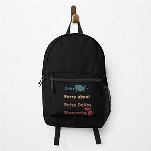 Dear America, Sorry about Betsy DeVos Backpack