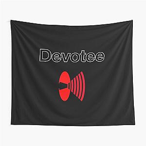 I'm a devotee Tapestry