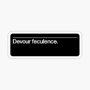 Devour feculence sticker
