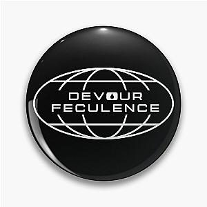 Severance Devour Feculence Pin
