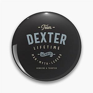 Team Dexter Lifetime Member Personalized Name Pin