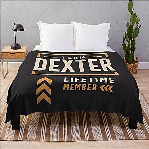 Team Dexter Lifetime Member Funny Name Dexter  Throw Blanket