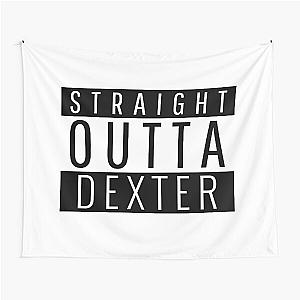 Straight Outta Dexter Missouri Dexter MO Tapestry