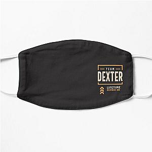 Team Dexter Lifetime Member Funny Name Dexter  Flat Mask