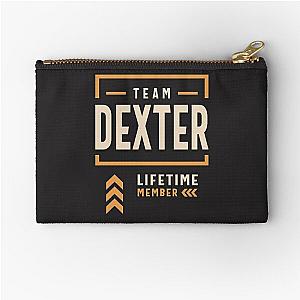 Team Dexter Lifetime Member Funny Name Dexter  Zipper Pouch