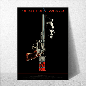 Dirty Harry Always Tough Always Right Dirty Harry Posters