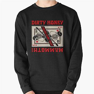 Dirty Honey Best Rock Most Popular Pullover Sweatshirt
