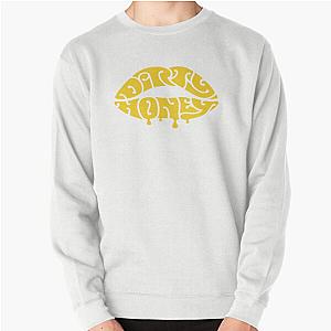 Dirty Honey - Best Of Rock Most Popular Pullover Sweatshirt