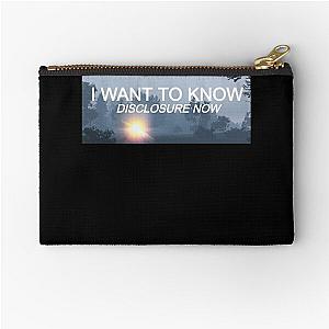 I WANT TO KNOW - UFO DISCLOSURE Zipper Pouch