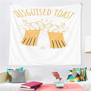 Disguised Toast Celebration Drinks Tapestry Premium Merch Store