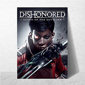 Chaos Level: Dishonored Dishonored Posters
