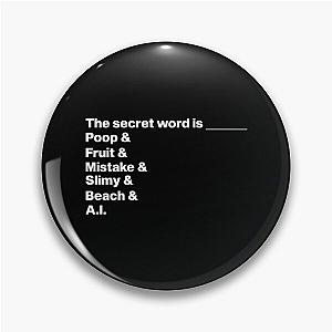 Distractible Merch Secret Word Pin