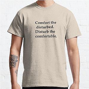 Comfort the Disturbed Classic T Shirt RB0301