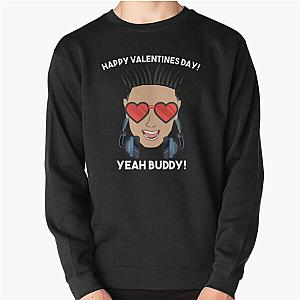 Valentine's Day DJ Pauly D with Heart Sunglasses Happy Valentine's Day Buddy Pullover Sweatshirt